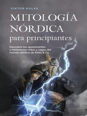 cover image of Mitología nórdica para principiantes Descubre los apasionantes y misteriosos mitos y sagas del mundo nórdico de Edda & Co.